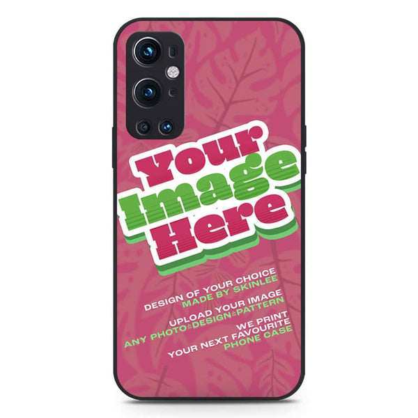 Customized Case Design Custom Photo Phone Case - Upload Your Photo - OnePlus 9 Pro