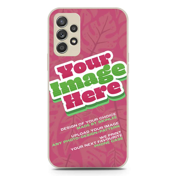 Customized Case Design Phone Case - Upload Your Photo - Samsung Galaxy A52